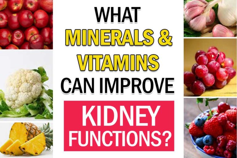 What minerals and vitamins can improve kidney functions?