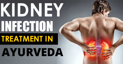 kidney infection treatment in ayurveda